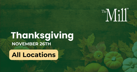 Promo flyer for thanksgiving at all mill locations