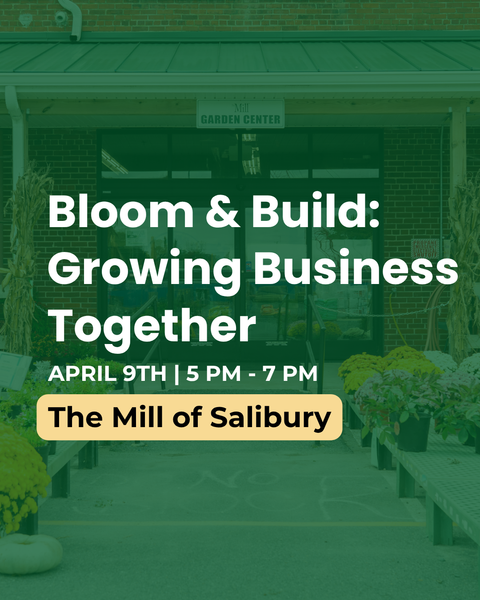 Promotional event poster for 'Bloom & Build: Growing Business Together' at The Mill of Salisbury with text overlay.