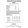 A white sheet of paper with printed text titled 'GRO-FIN 52-42 BASE PDX' and a guaranteed analysis/ingredients/feed directions table for swine grower finisher pigs.