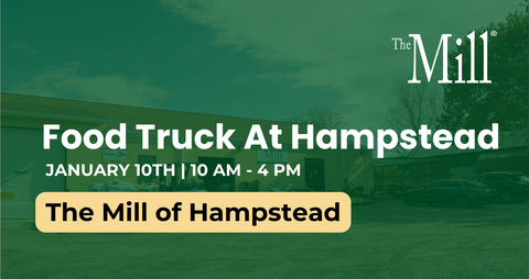 Promotional poster for a food truck event at The Mill of Hampstead with text and logo.
